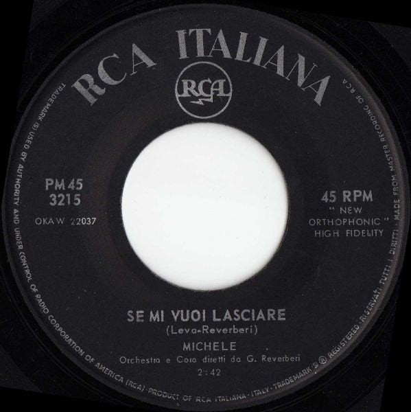 Michele (6) : Se Mi Vuoi Lasciare (7",45 RPM)