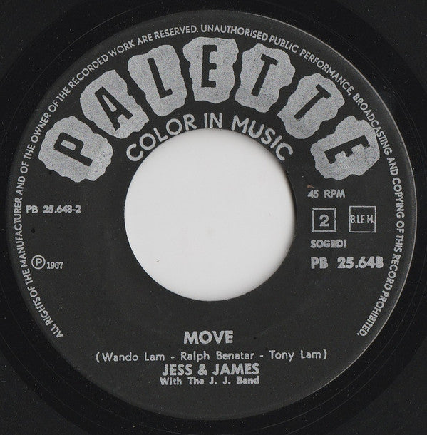 Jess & James With J.J. Band, The : Move / What Was I Born For (7",Single,45 RPM)