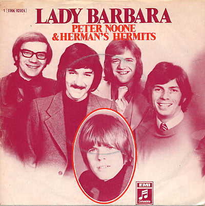 Peter Noone & Herman's Hermits : Lady Barbara (7",45 RPM,Single,Stereo)