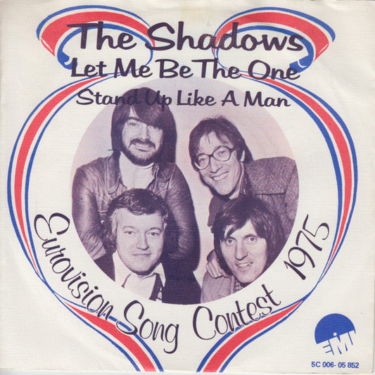 Shadows, The : Let Me Be The One (7",45 RPM)