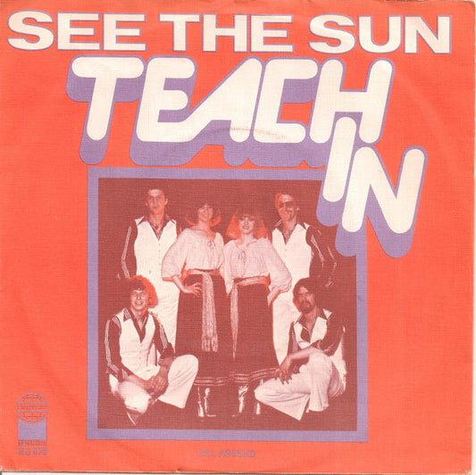 Teach-In : See The Sun (7")