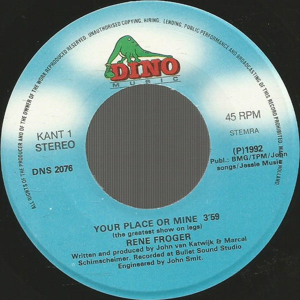 René Froger : Your Place Or Mine (7",45 RPM,Single,Stereo)
