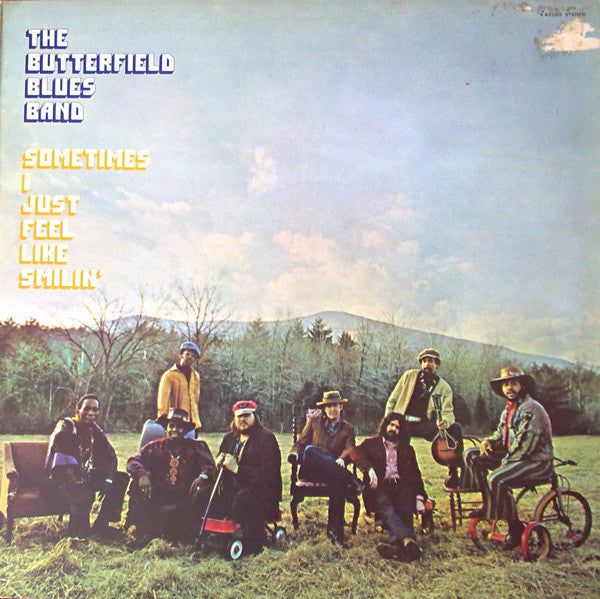 Paul Butterfield Blues Band, The : Sometimes I Just Feel Like Smilin' (LP,Album)