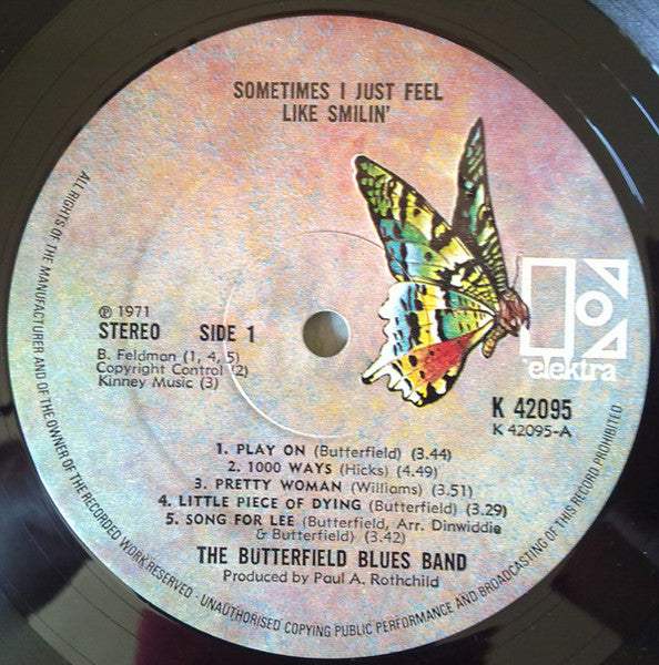 Paul Butterfield Blues Band, The : Sometimes I Just Feel Like Smilin' (LP,Album)