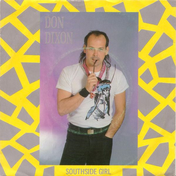 Don Dixon : Southside Girl (7",45 RPM,Single,Stereo)