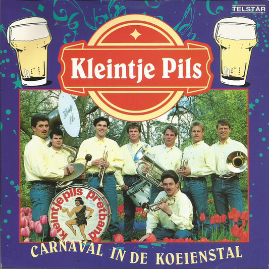 Kleintje Pils : Carnaval In De Koeienstal (7",45 RPM,Single,Stereo)