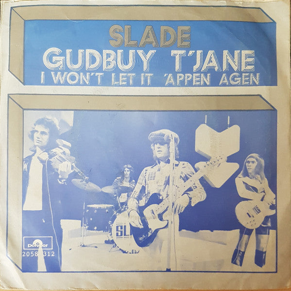 Slade : Gudbuy T' Jane (7",45 RPM,Single)