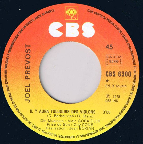 Joël Prévost : Il Y Aura Toujours Des Violons / Raoul (7",45 RPM,Single)