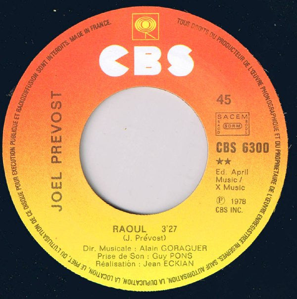 Joël Prévost : Il Y Aura Toujours Des Violons / Raoul (7",45 RPM,Single)