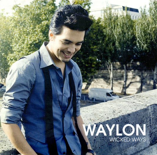 Waylon (3) : Wicked Ways (Album,Enhanced,Stereo)