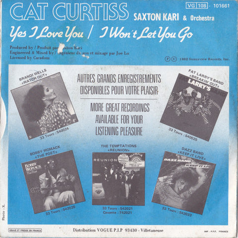 Cat Curtiss / Saxton Kari And Orchestra : Yes I Love You (7",45 RPM,Single)