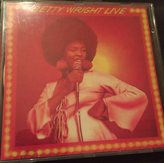 Betty Wright : Betty Wright Live (Album,Reissue)