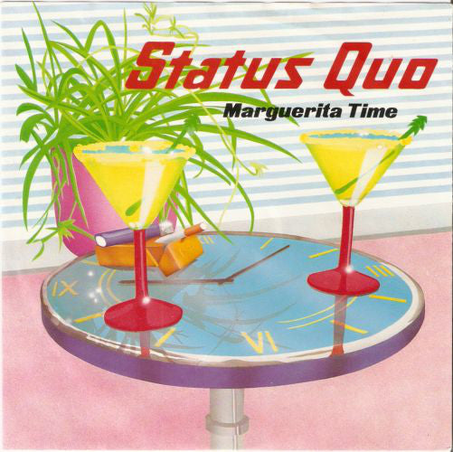 Status Quo : Marguerita Time (7",45 RPM,Single)