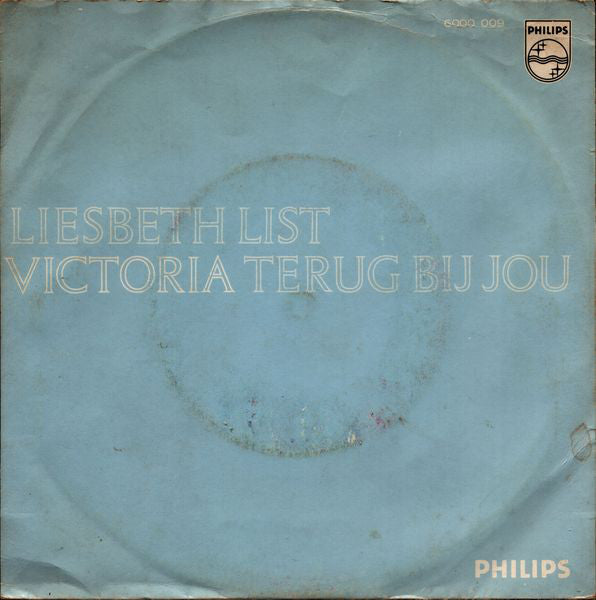 Liesbeth List : Victoria / Terug Bij Jou (7",Single,45 RPM,Mono)