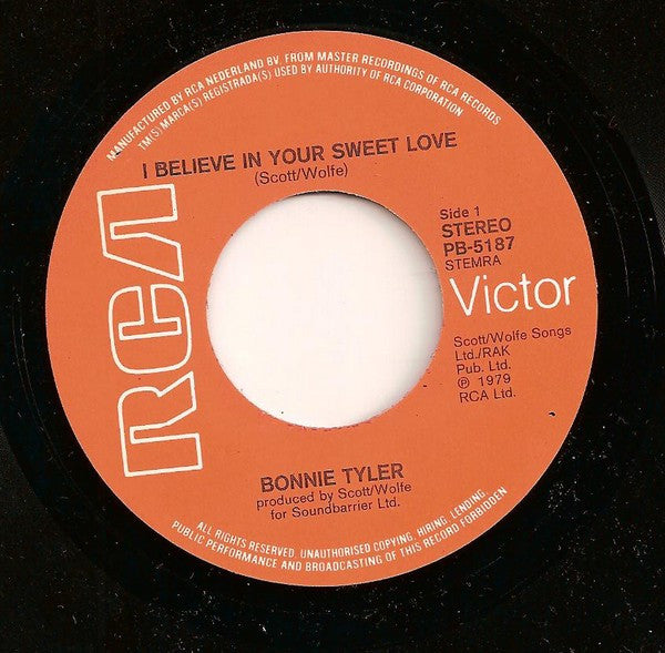 Bonnie Tyler : I Believe In Your Sweet Love (7",Single,45 RPM)