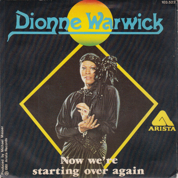Dionne Warwick : Now We're Starting Over Again (7")