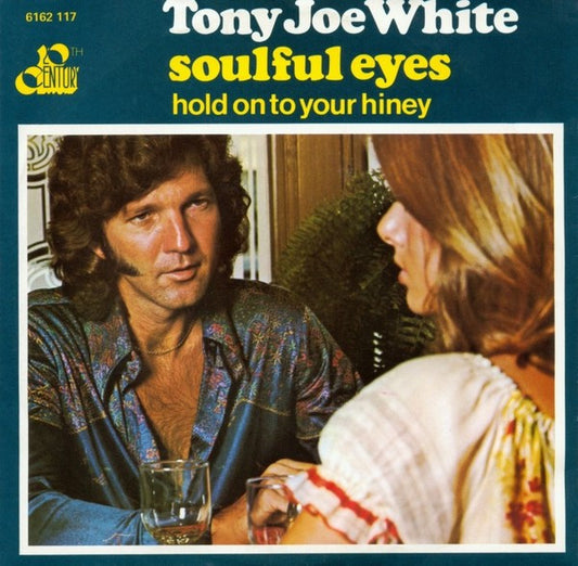 Tony Joe White : Soulful Eyes (7",45 RPM,Single)
