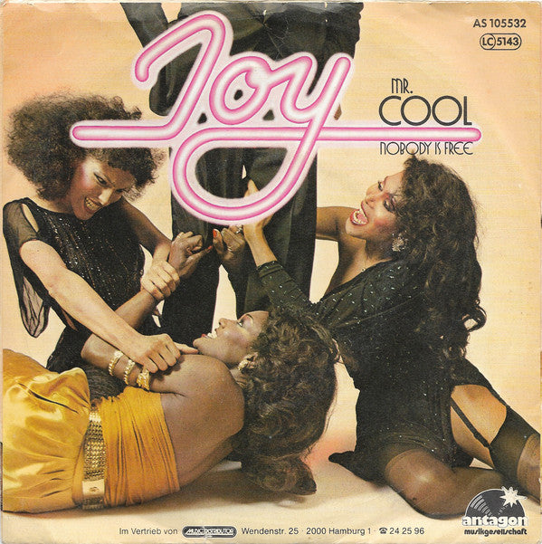 Joy (32) : Mr. Cool / Nobody Is Free (7",Single)