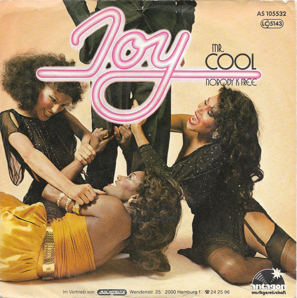 Joy (32) : Mr. Cool / Nobody Is Free (7",Single)
