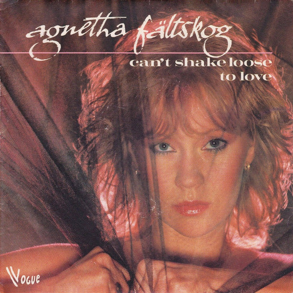 Agnetha Fältskog : Can't Shake Loose / To Love (7",45 RPM,Single)