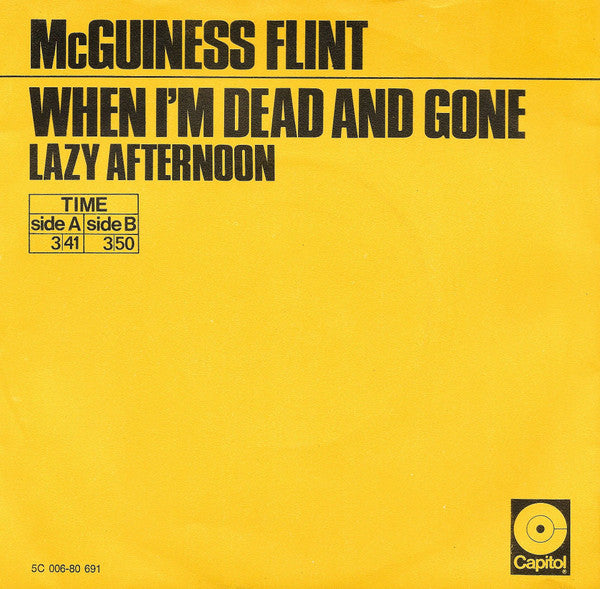 McGuinness Flint : When I'm Dead And Gone (7",45 RPM,Single)