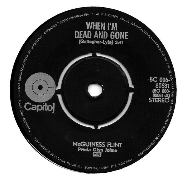 McGuinness Flint : When I'm Dead And Gone (7",45 RPM,Single)