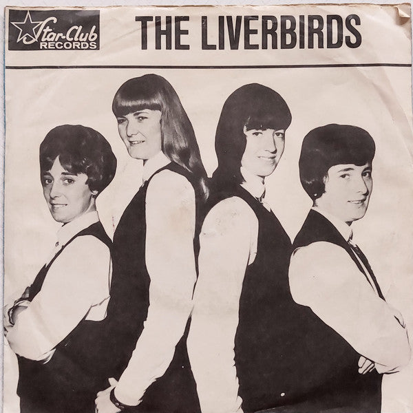 Liverbirds, The : Shop Around / It's Got To Be You (7",Single,45 RPM)