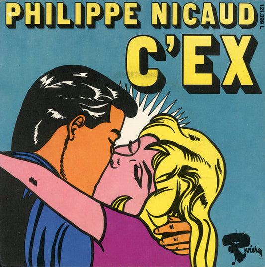 Philippe Nicaud : C'Ex (7",45 RPM,Single,Stereo)