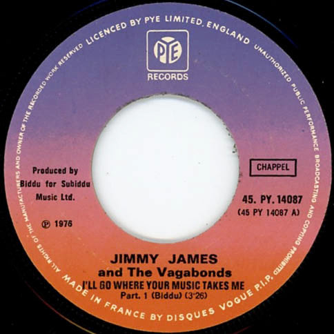 Jimmy James & The Vagabonds : I'll Go Where Your Music Takes Me (7",45 RPM,Single)