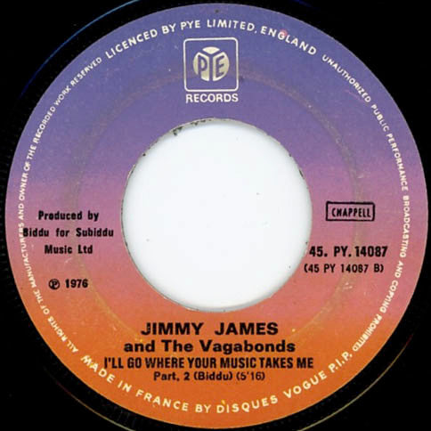 Jimmy James & The Vagabonds : I'll Go Where Your Music Takes Me (7",45 RPM,Single)