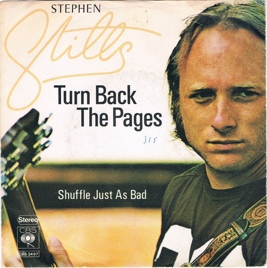 Stephen Stills : Turn Back The Pages (7",45 RPM,Stereo)