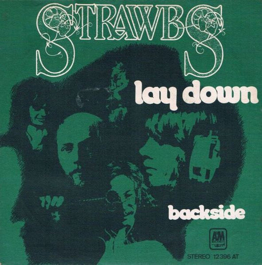 Strawbs : Lay Down (7",45 RPM,Single)