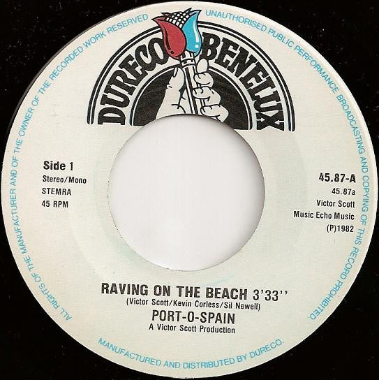 Port-O-Spain : Raving On The Beach (7",45 RPM,Single)