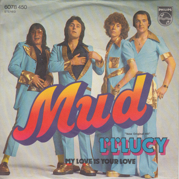 Mud : L' L' Lucy (7",45 RPM,Single)