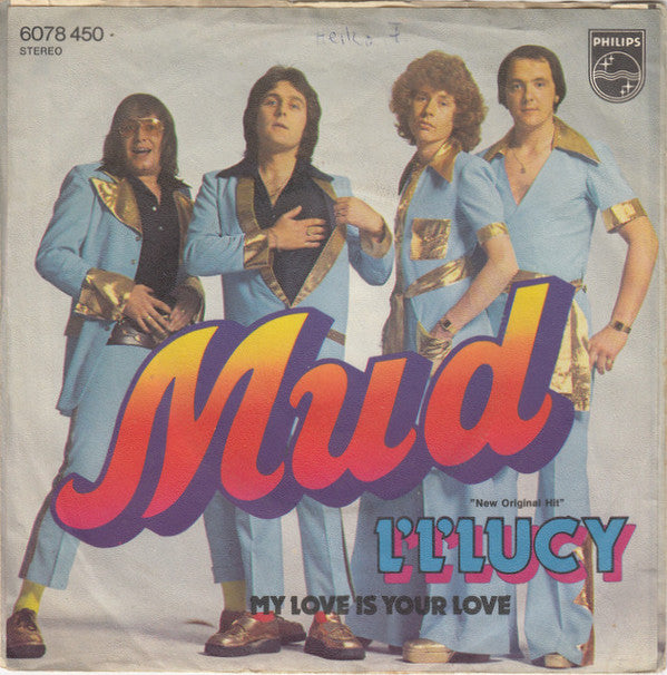 Mud : L' L' Lucy (7",45 RPM,Single)