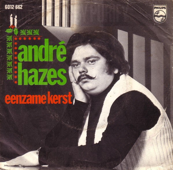 André Hazes / Willy Alberti : Eenzame Kerst / Dievenwagen (7",45 RPM,Single)