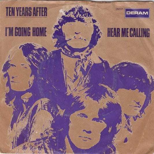 Ten Years After : I'm Going Home / Hear Me Calling (7",45 RPM,Single,Reissue)