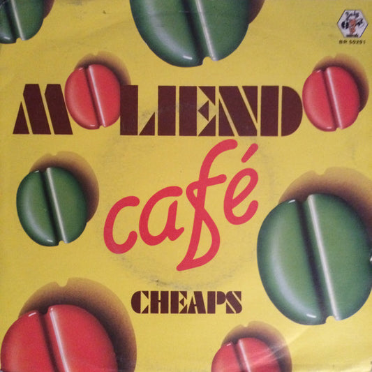 Cheaps : Moliendo Café (7",45 RPM)