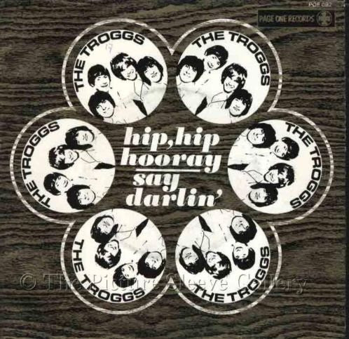 Troggs, The : Hip Hip Hooray (7",45 RPM,Single)