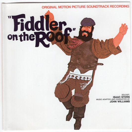 John Williams (4), Isaac Stern : Fiddler On The Roof (Original Motion Picture Soundtrack Recording) (Album,Reissue,Stereo)