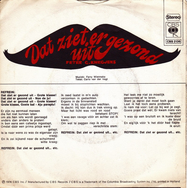 Peter G. Knegjens : Dat Ziet Er Gezond Uit / Als Ik Een Boterhammetje Zie... (7",45 RPM,Single,Stereo)