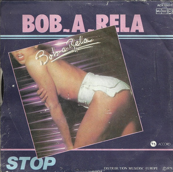 Bob-A-Rela : Spend The Night (7",45 RPM,Single)