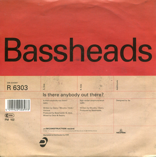 Bassheads : Is There Anybody Out There? (7",Single,45 RPM)