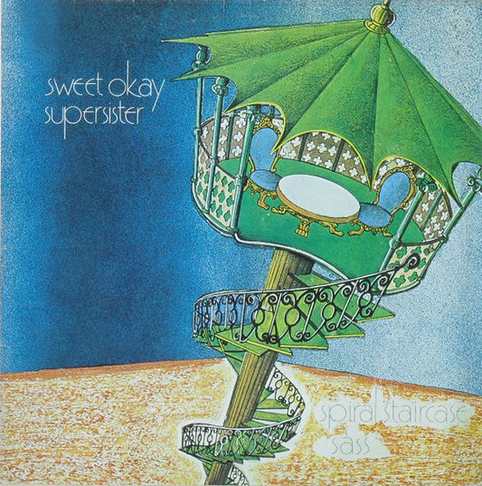 Sweet Okay Supersister* : Spiral Staircase (LP, Album)