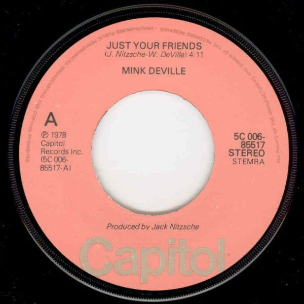 Mink DeVille : Just Your Friends (7",45 RPM,Single)