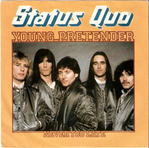 Status Quo : Young Pretender (7",Single,45 RPM)