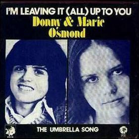 Donny & Marie Osmond : I'm Leaving It (All) Up To You (7",45 RPM,Single)
