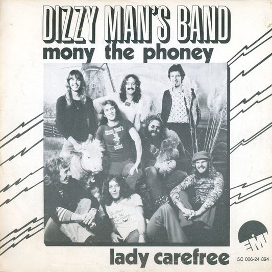 Dizzy Man's Band : Mony The Phoney / Lady Carefree (7",45 RPM,Single)