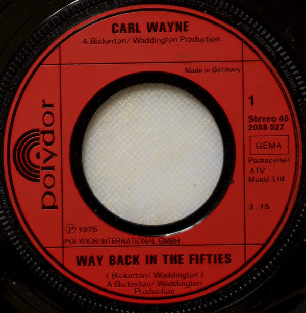 Carl Wayne : Way Back In The Fifties (7",45 RPM,Single)