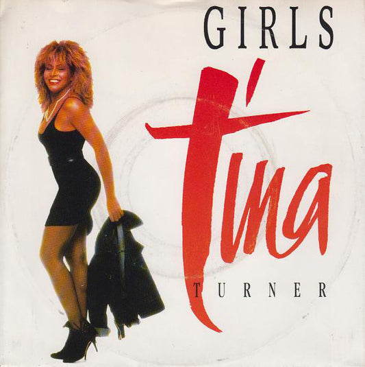Tina Turner : Girls (7",Single,45 RPM)
